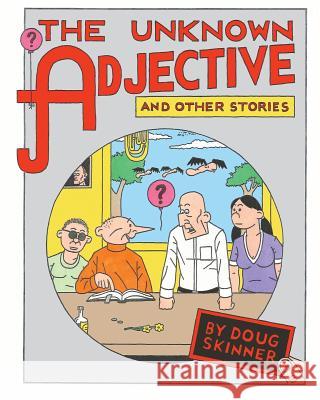 The Unknown Adjective and Other Stories