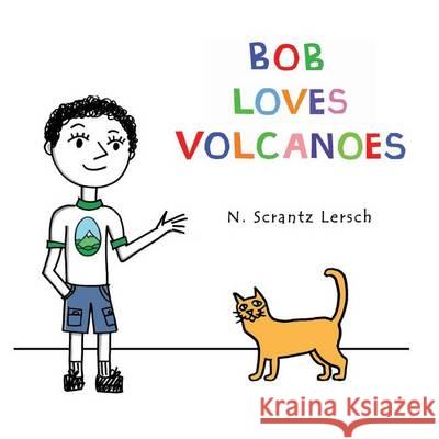 Bob Loves Volcanoes