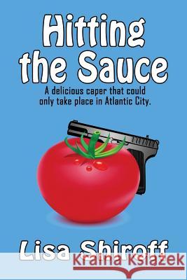 Hitting the Sauce: A delicious caper that could only take place in Atlantic City