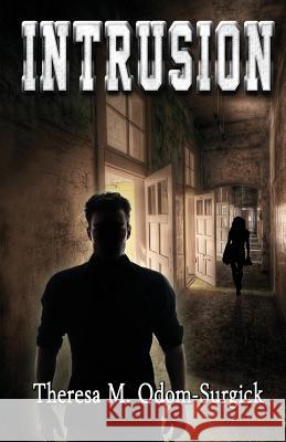 Intrusion