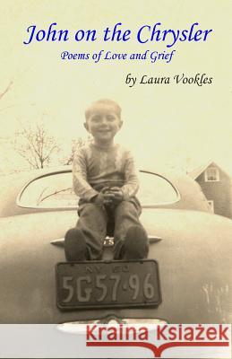 John on the Chrysler: Poems of Love and Grief