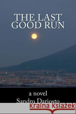 The Last Good Run