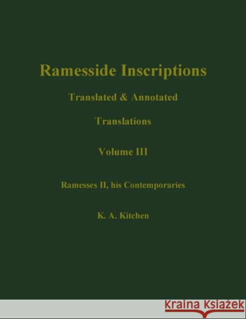 Ramesside Inscriptions, Ramesses II, His Contempories: Translated and Annotated, Translations