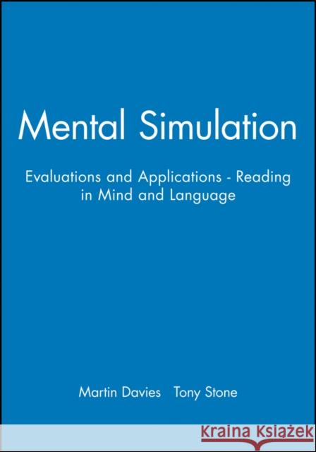 Mental Simulation: Evaluations and Applications - Reading in Mind and Language