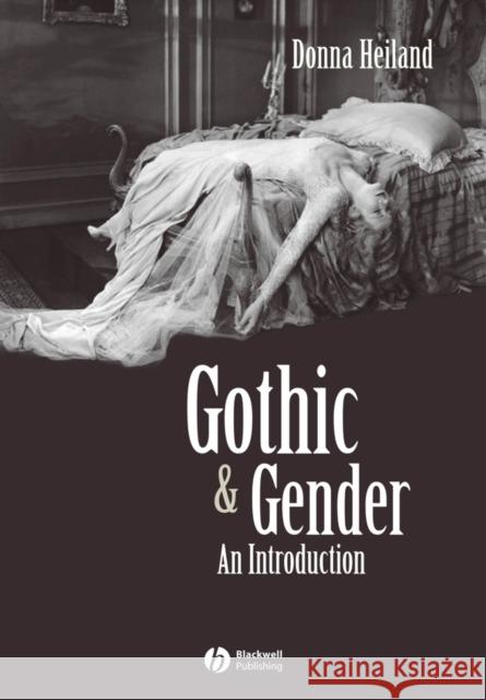 Gothic and Gender: An Introduction