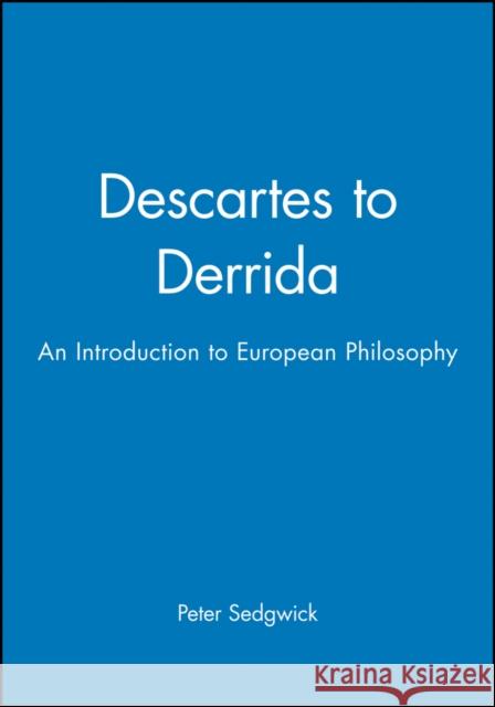 Descartes to Derrida