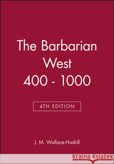 The Barbarian West 400 - 1000