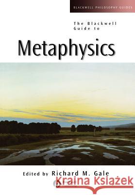 The Blackwell Guide to Metaphysics