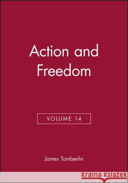 Action and Freedom, Volume 14