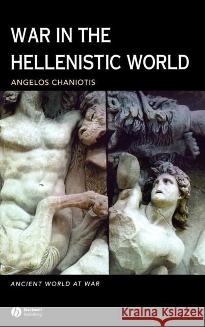 War in the Hellenistic World: A Social and Cultural History