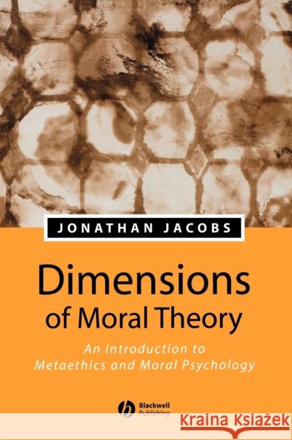 Dimensions of Moral Theory