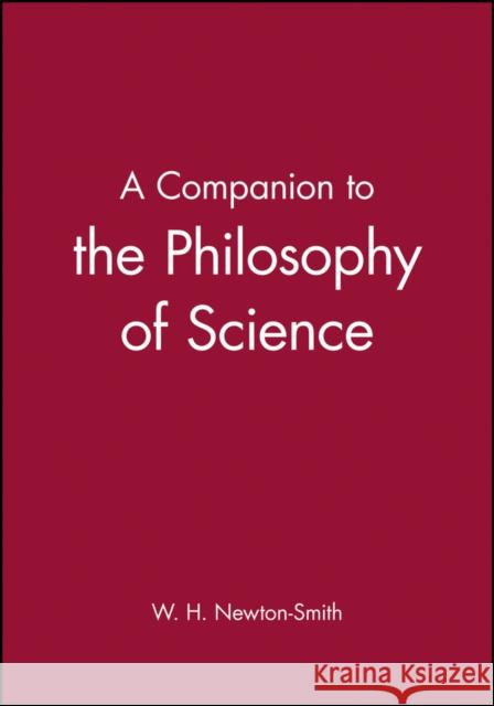 Companion to the Philosophy of Science