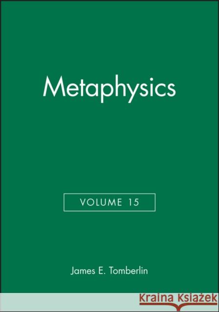 Metaphysics, Volume 15