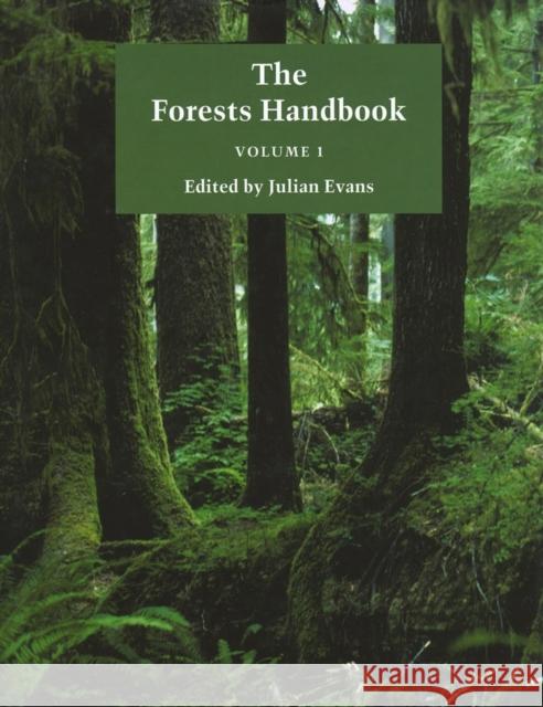The Forests Handbook, Volume 1: An Overview of Forest Science