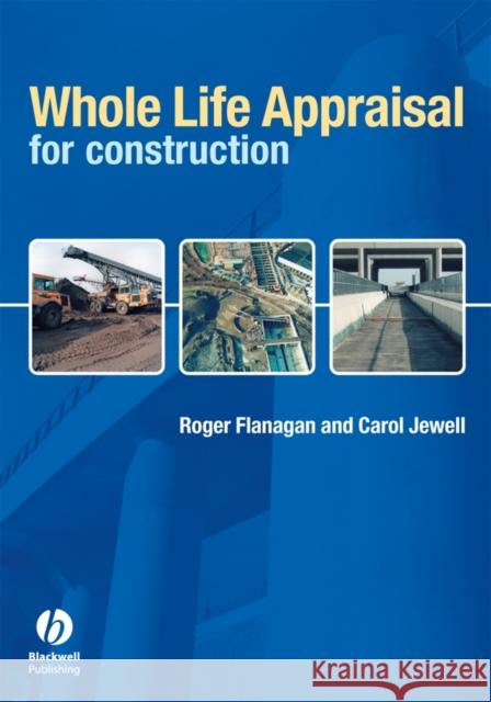 Whole Life Appraisal for Construction