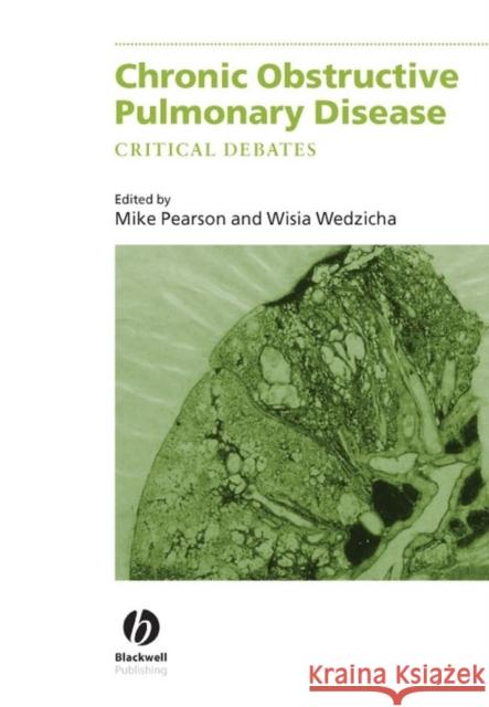 Chronic Obstructive Pulmonary Disease: Critical Debates