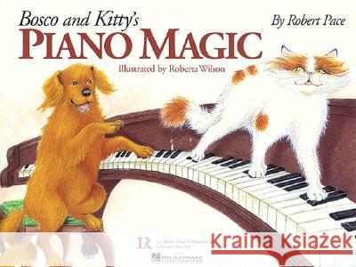 Bosco and Kitty's Piano Magic [With CD]