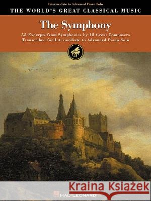 The Symphony: Intermediate to Advanced Piano Solo