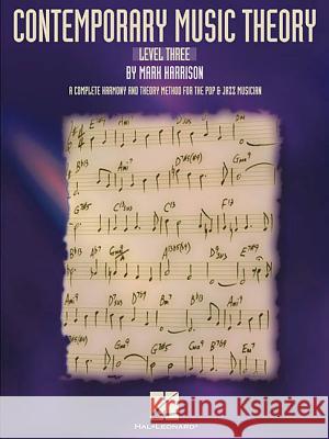 Contemporary Music Theory - Level Three