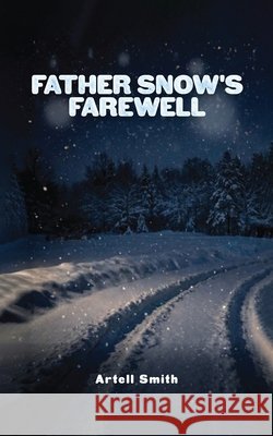 Father Snow's Farewell