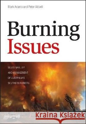 Burning Issues: Sustainability and Management of Australia's Southern Forests