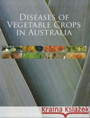 Diseases of Vegetable Crops in Australia