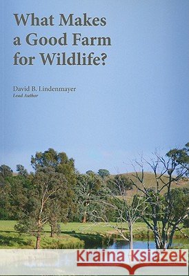 What Makes a Good Farm for Wildlife?
