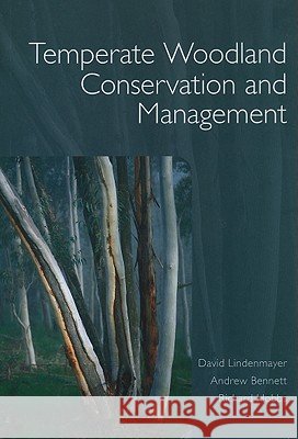 Temperate Woodland Conservation and Management