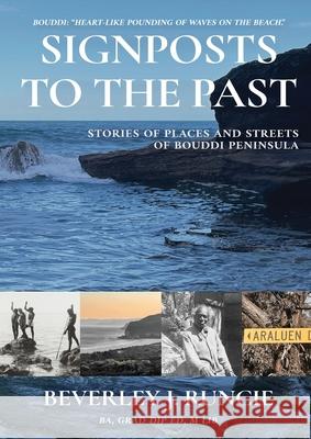 Signposts to the Past: Stories of Places and Streets of Bouddi Peninsula