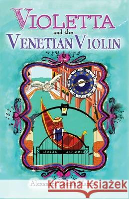 Violetta and The Venetian Violin