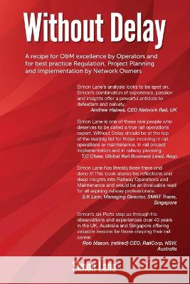 Without Delay: A recipe for safety, operations and maintenance excellence