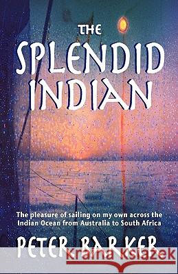 The Splendid Indian