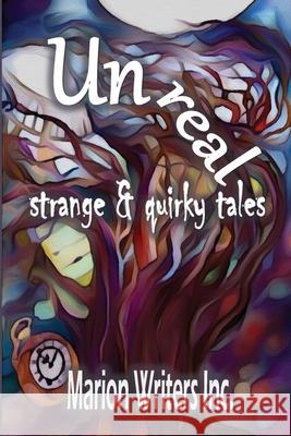 UNREAL - strange and quirky tales