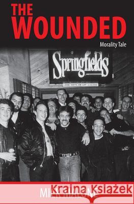 The Wounded: Morality Tale