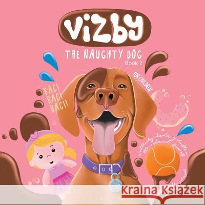 Vizby: The Naughty Dog - Book 2