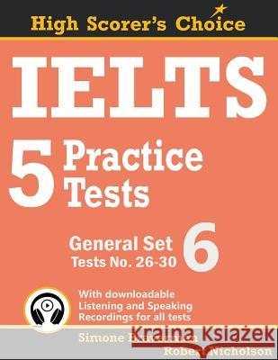 IELTS 5 Practice Tests, General Set 6: Tests No. 26-30