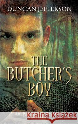 The Butcher's Boy: Book I of The renaissance Brothers