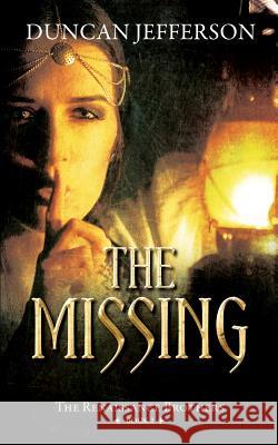 The Missing: Book II of The Renaissance Brothers