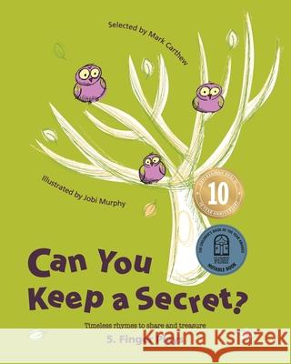 Can You Keep a Secret? 5: Finger Plays
