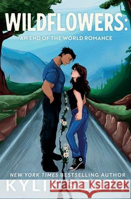 Wildflowers: An End of the World Romance