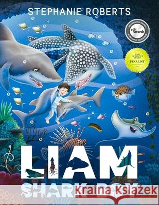 Liam Shark Boy: Fantasy Adventure (Kids Illustrated Books, Children's Books Ages 4-8, Bedtime Stories, Early Learning, Marine Life, SH