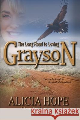 The Long Road to Loving Grayson