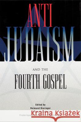 Anti-Judaism and the Fourth Gospel