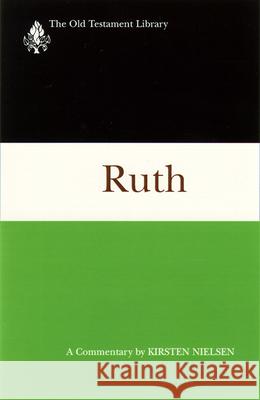 Ruth (1997): A Commentary