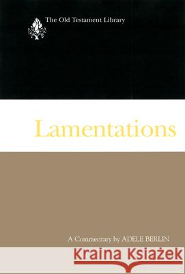 Lamentations: A Commentary