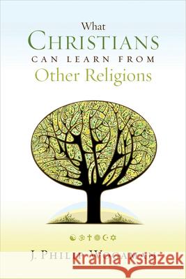 What Christians Can Learn from Other Religions