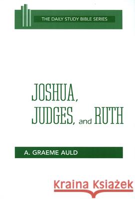 Joshua, Judges, & Ruth