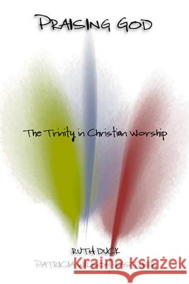 Praising God: The Trinity in Christian Worship