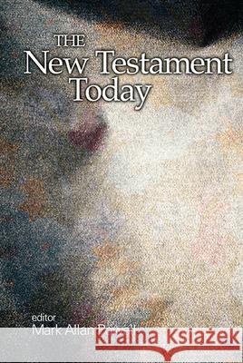 The New Testament Today