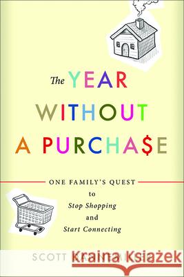 The Year Without a Purchase